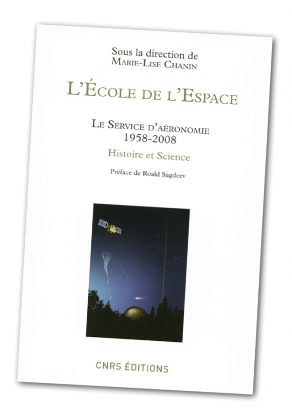L&#039;Ecole de l&#039;Espace, CNRS Editions 2008.